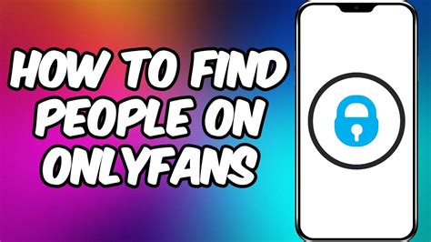 how to find followers on onlyfans|The Ultimate Guide to Searching on OnlyFans